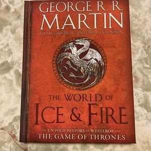 Game Of Thrones The World Of Fire And Ice